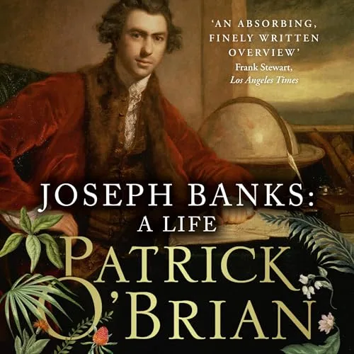 Joseph Banks By Patrick O’Brian